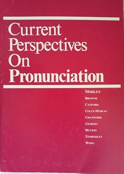 Paperback Current Perspectives on Pronunciation: Practices Anchored in Theory Book