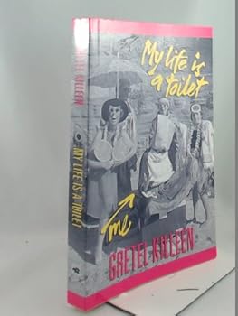 Paperback My life is a toilet Book