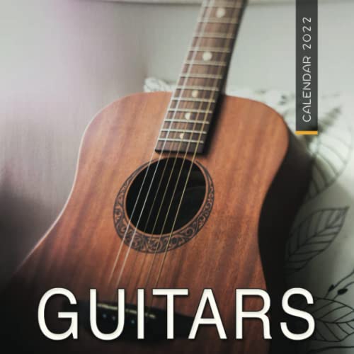 Guitars 2022 Calendar: Official Musical Instrument Guitar 2022 Calendar 12 Months