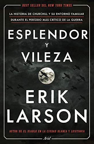 Esplendor y vileza: La historia de Churchill y ... [Spanish] 8434433214 Book Cover