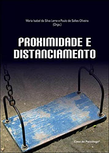 Proximidade e distanciamento