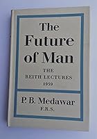 The Future of Man B0000CKJFM Book Cover