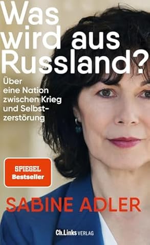 Was wird aus Russland?: &Uuml;ber eine Nation zwischen Krieg und Selbstzerst&ouml;rung
