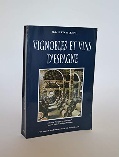 Vignobles et vins d'Espagne