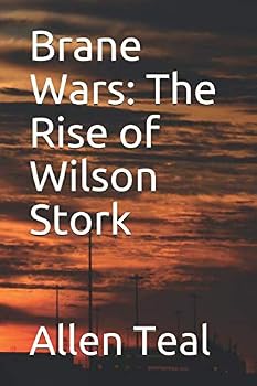 Paperback Brane Wars: The Rise of Wilson Stork Book