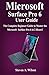 Produktbild Microsoft Surface Pro 6 User Guide: The Complete Beginner Guide to Master the Microsoft Surface Pro 6 in 2 Hours !