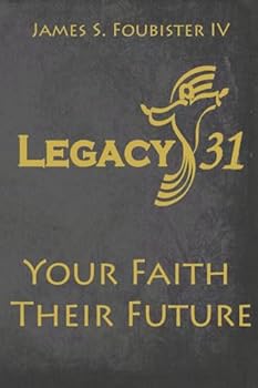 Paperback Legacy 31: Your Faith Their Future Book