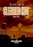 Cleared Hot (Sam Archer Book 10)