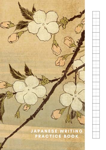 Japanese Writing Practice Book: Genkouyoushi Notebook for Japanese Writing | For Japan Kanji Characters (hiragana, katakana or ... Japanese Kanji Writing Practice Notebooks)