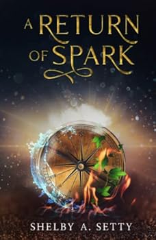 Hardcover A Return of Spark (The Attica Spark Series) Book