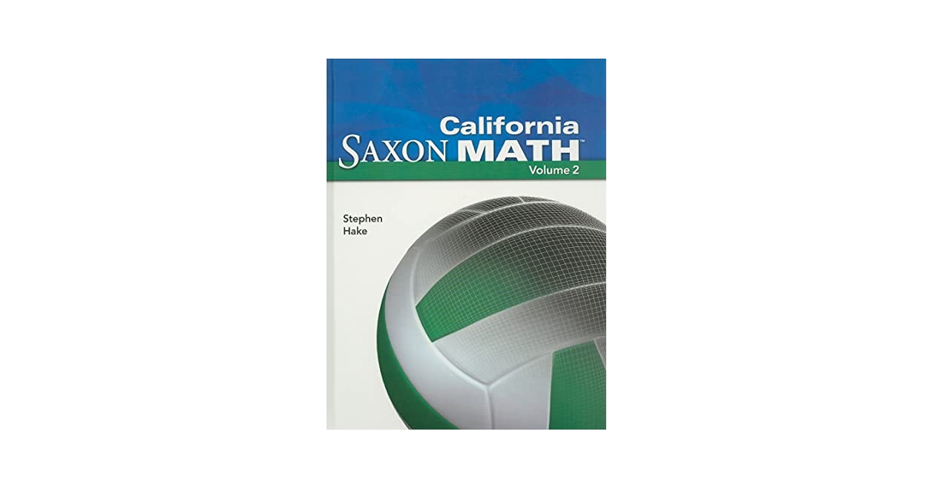 Saxon Math アメリカ小学校教科書 Saxon Math 6 California: Student Edition 2008 (2): Saxon