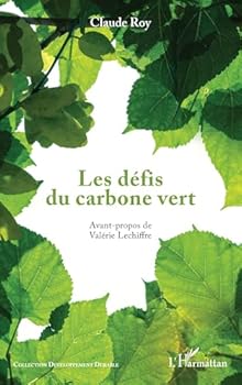 Paperback Les défis du carbone vert [French] Book