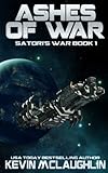 Ashes of War (Adventures of the Starship Satori)