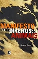 Manifesto pelos direitos dos animais 8501081973 Book Cover