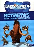  L\'Age de Glace 4 Activités avec des autocollants