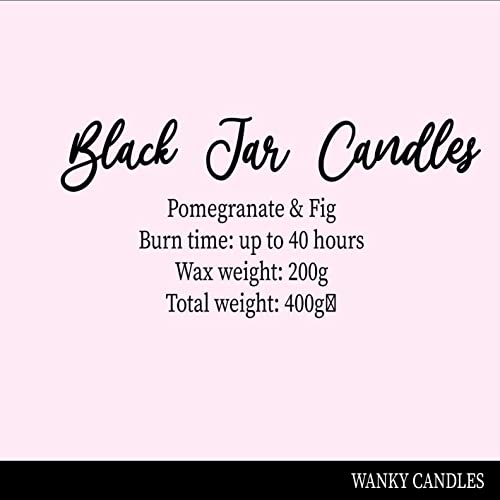 Wanky Candle - 'in a World Full of C**ts, You’re My Favourite' Rude & Funny Black Jar Candle Pomegranate & Fig WCBJ118 - Image 3