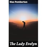 The Lady Evelyn
