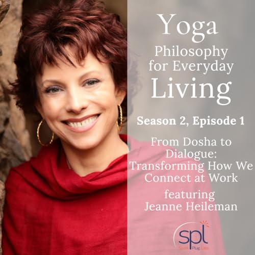 From Dosha to Dialogue: Transforming How We Connect at Work Podcast Por arte de portada