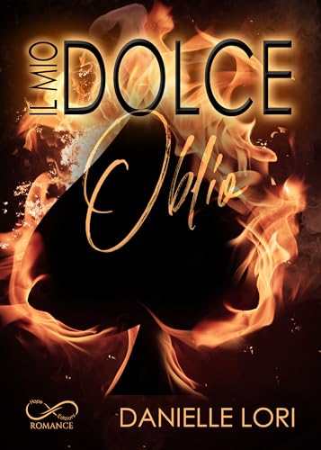 Il mio dolce oblio