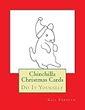 Chinchilla Christmas Cards: Do It Yourself