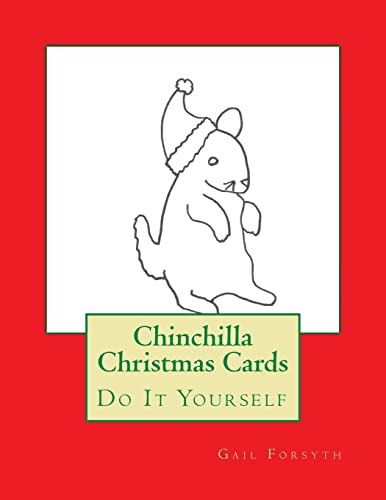 Chinchilla Christmas Cards: Do It Yourself