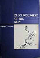 Electrosurgery Of The Skin 0443086834 Book Cover