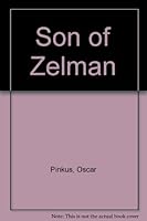 The Son of Zelman 0870735489 Book Cover