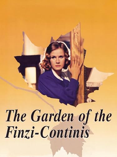 Garden of the Finzi-Continis, The