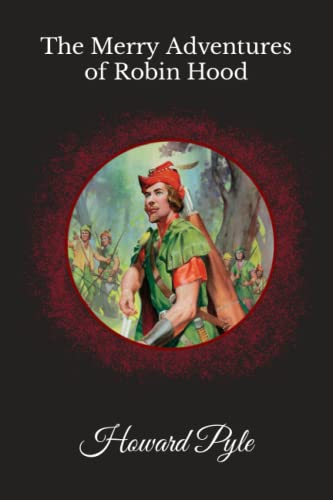 The Merry Adventures of Robin Hood