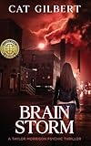 Brain Storm (The Taylor Morrison Psychic Thrillers)