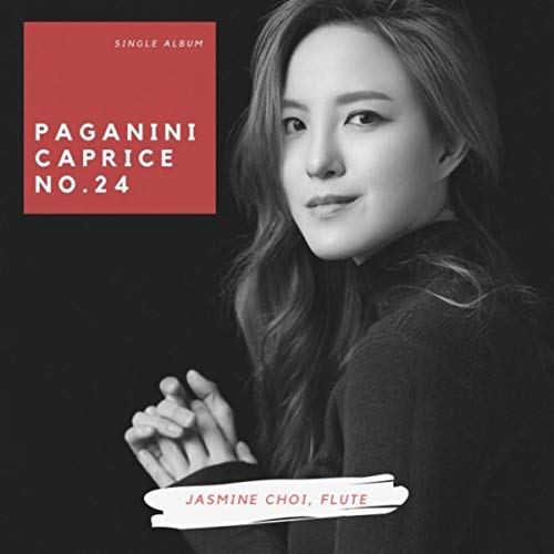 Paganini Caprice No. 24 for Solo Flute (Arr. Jasmine Choi) by Jasmine