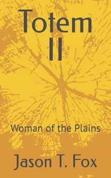 Paperback Totem II: Woman of the Plains Book