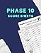 Phase 10 Score Sheets: Phase 10 Score Cards | 110 Large Score Pads for Scorekeeping | | Phase 10 Score Pads with Size 8.5 x 11 inches