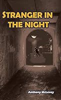 Stranger in the Night 1491742682 Book Cover