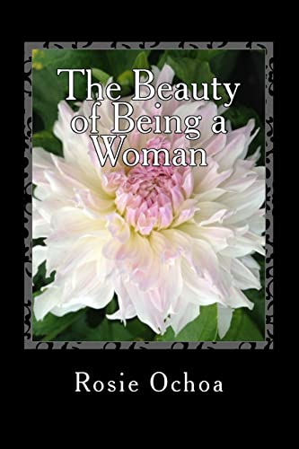 The Beauty of Being a Woman: A Body of Poems