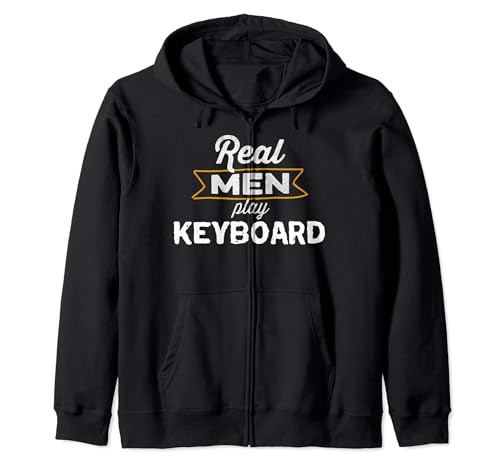 Funny Real Men Play Keyboard Musician Keyboard Music Sudadera con Capucha