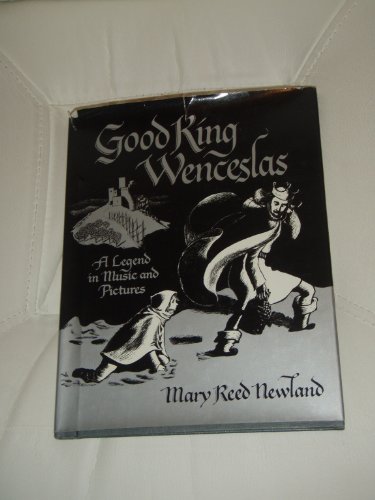 Good King Wenceslas: A Legend in Music and Pict... 0816404747 Book Cover