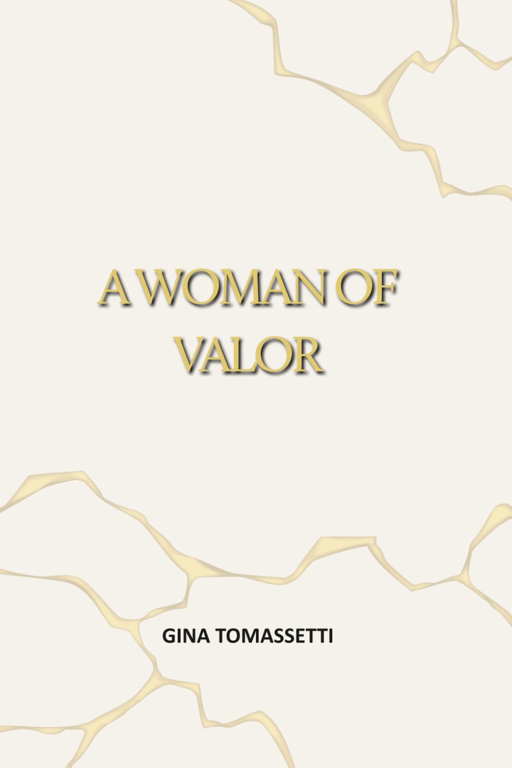 A Woman of Valor: A Christian Memoir of Overcoming Childhood Trauma, Abuse, and Addiction Through God’s Unfailing Love