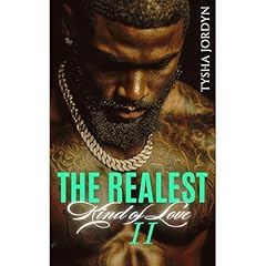 The Realest Kind of Love 2 Audiolibro Por Tysha Jordyn arte de portada