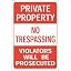 Private Prop No Trespass HD Reflector