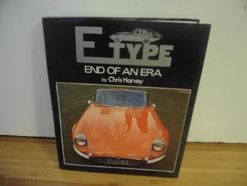Hardcover E type: End of an era Book