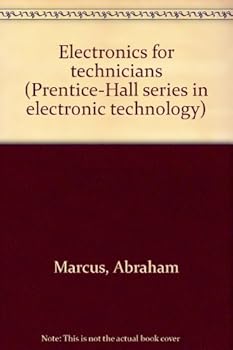 Unknown Binding Electronics for technicians (Prentice-Hall series in electronic technology) Book