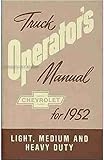 1952 Chevrolet Chevy Truck Owners Manual