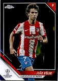2021-22 Topps Chrome UEFA Champions League #94 Joao Felix Atletico Madrid