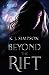 Beyond the Rift