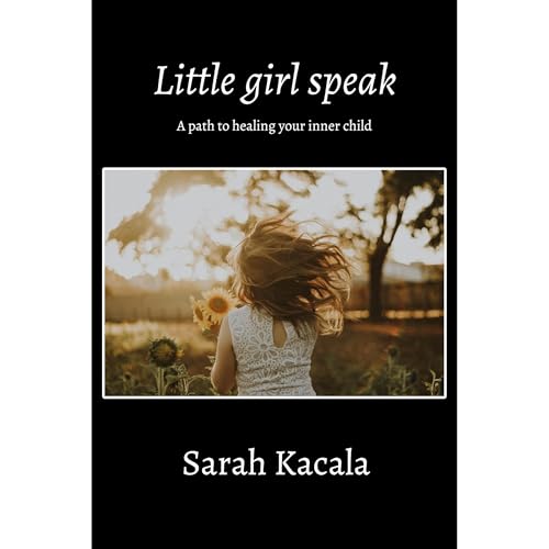 Little girl speak Audiolibro Por Sarah Kacala arte de portada