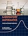 Laboratory Mathematics: Medical and Biological Applications