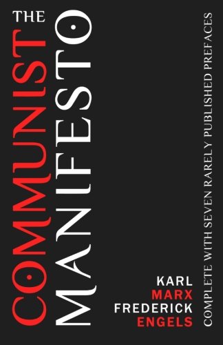 The Communist Manifesto: Complete With Seven Ra... 1456369024 Book Cover