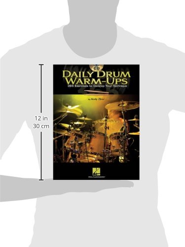 Daily Drum Warm-ups: 365 Exercises to Develop Your...