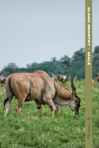 Eland Registry: Male (The Conservation Tribe Wildlife Registries)